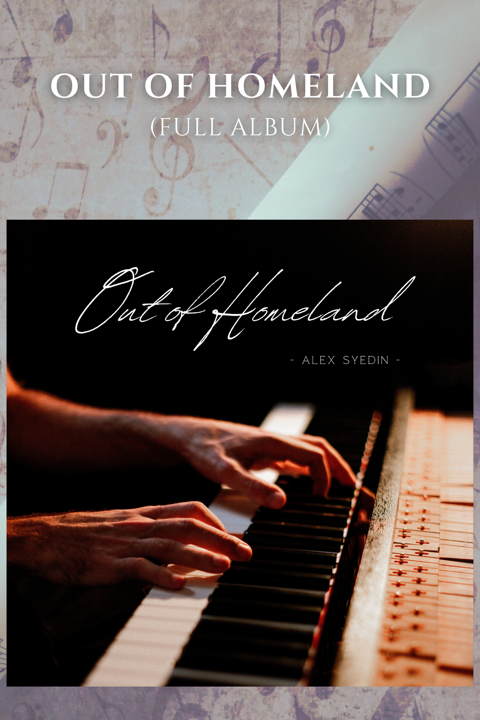 Out of Homeland (Full Album)