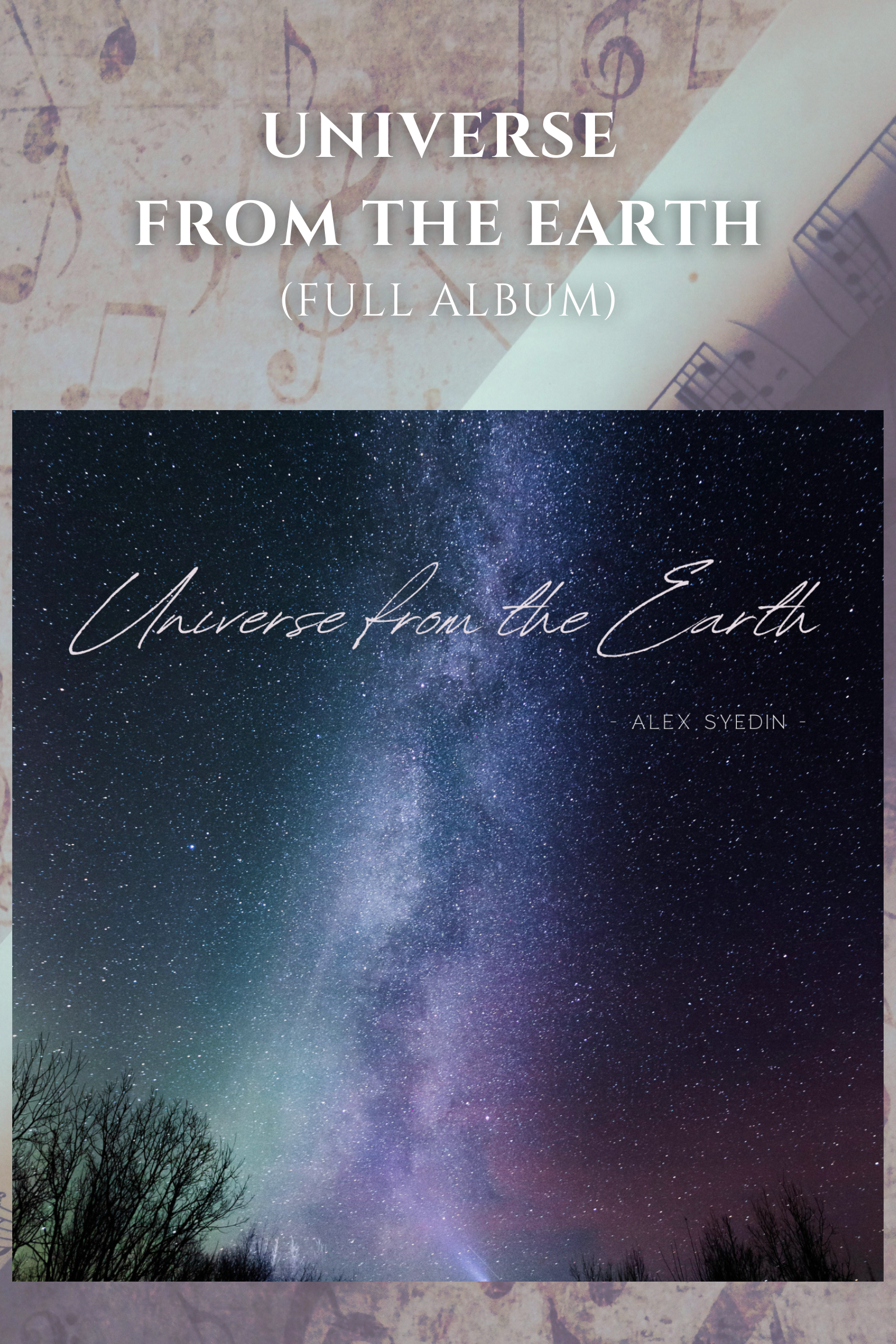 Universe from the Earth (Full Album)